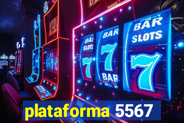 plataforma 5567